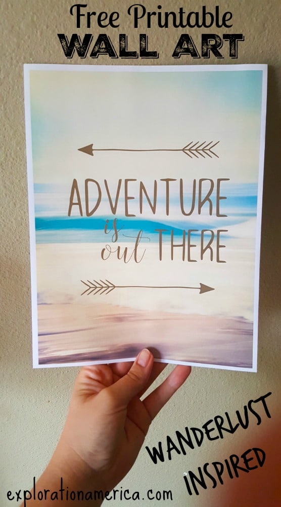 Printable Travel Adventure is Out There Wall Art
