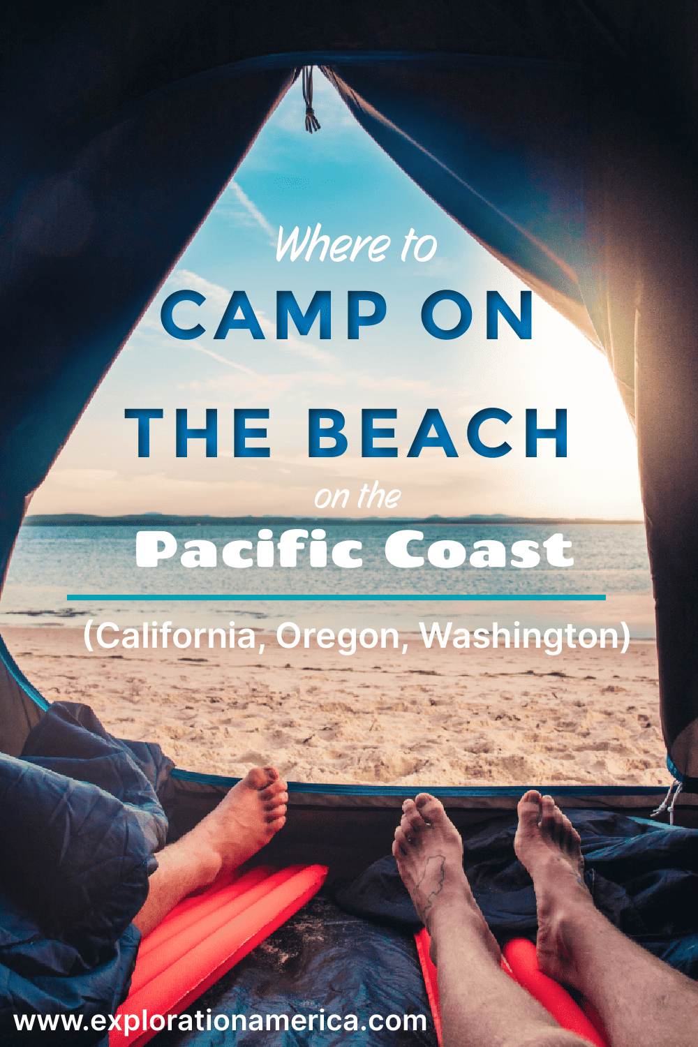 Where to Camp on the Beach Pacific Coast